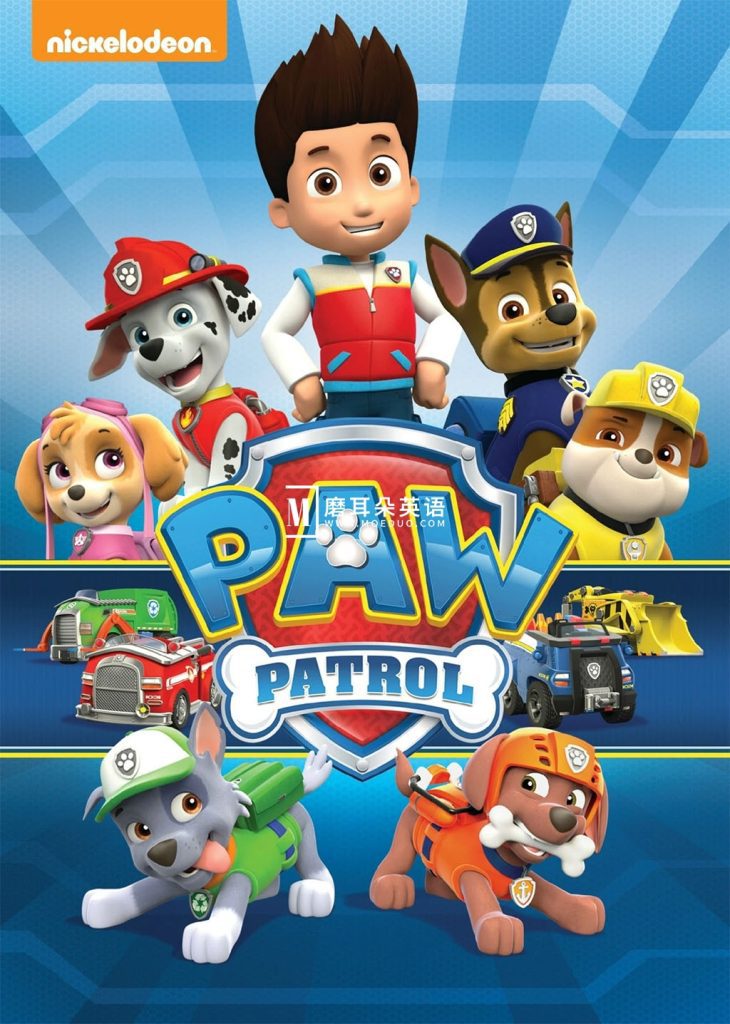 《PAW Patrol 汪汪队立大功全集》英文版动画片，全1-13季总555集，1080P高清视频带英文字幕，带配套音频MP3，百度网盘下载！-磨耳朵英语